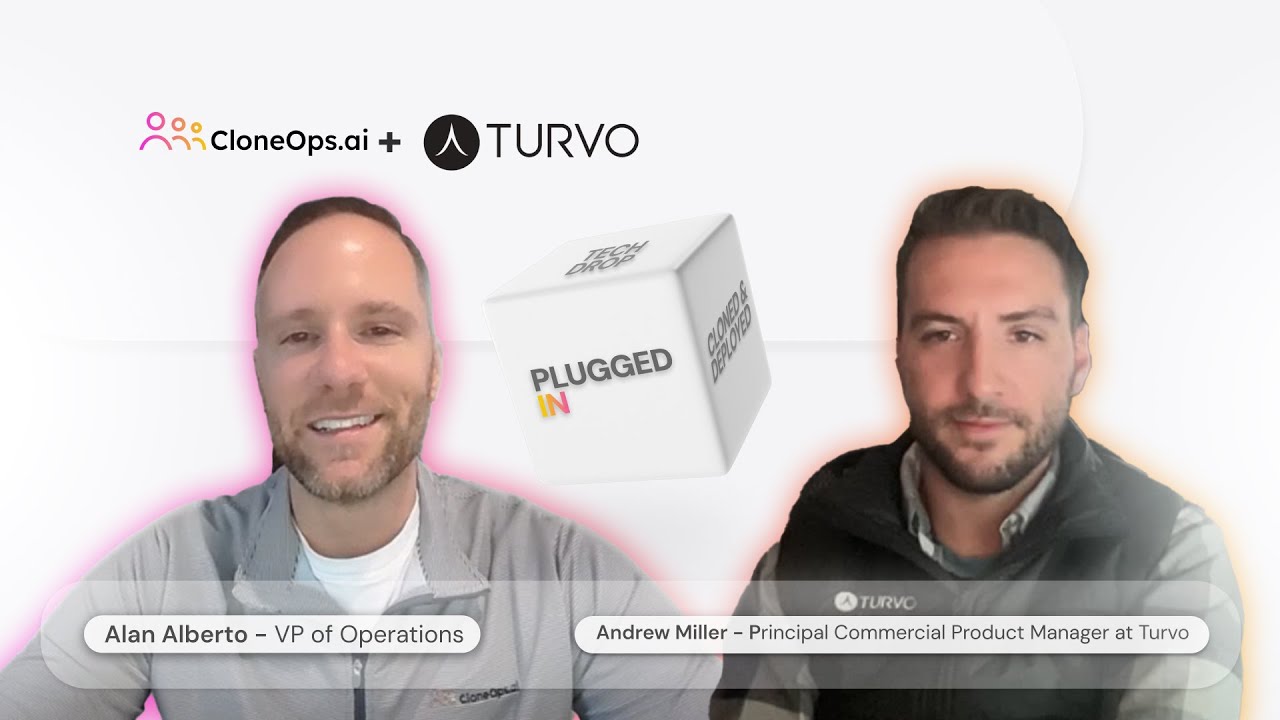 CloneOps.ai Video Series | Plugged In - Featuring  TURVO