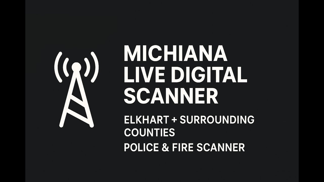 Michiana Live Digital Scanner