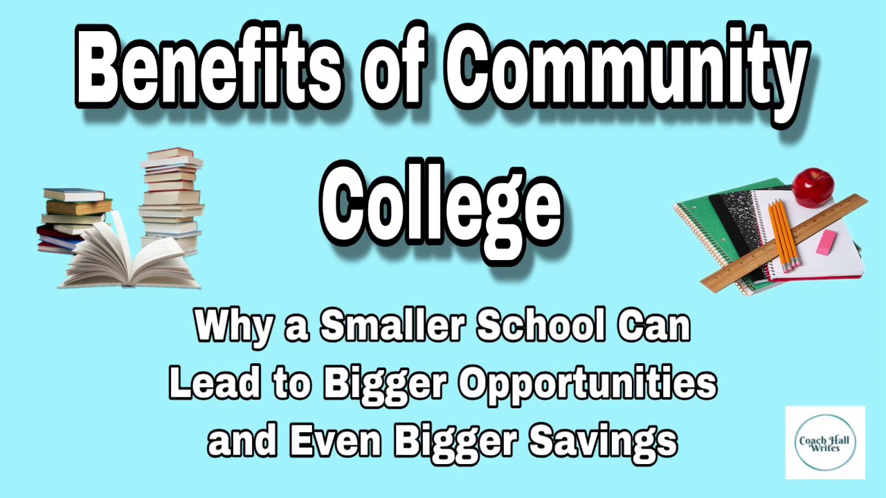Why You Should Consider Community College | Benefits of Community College Versus University