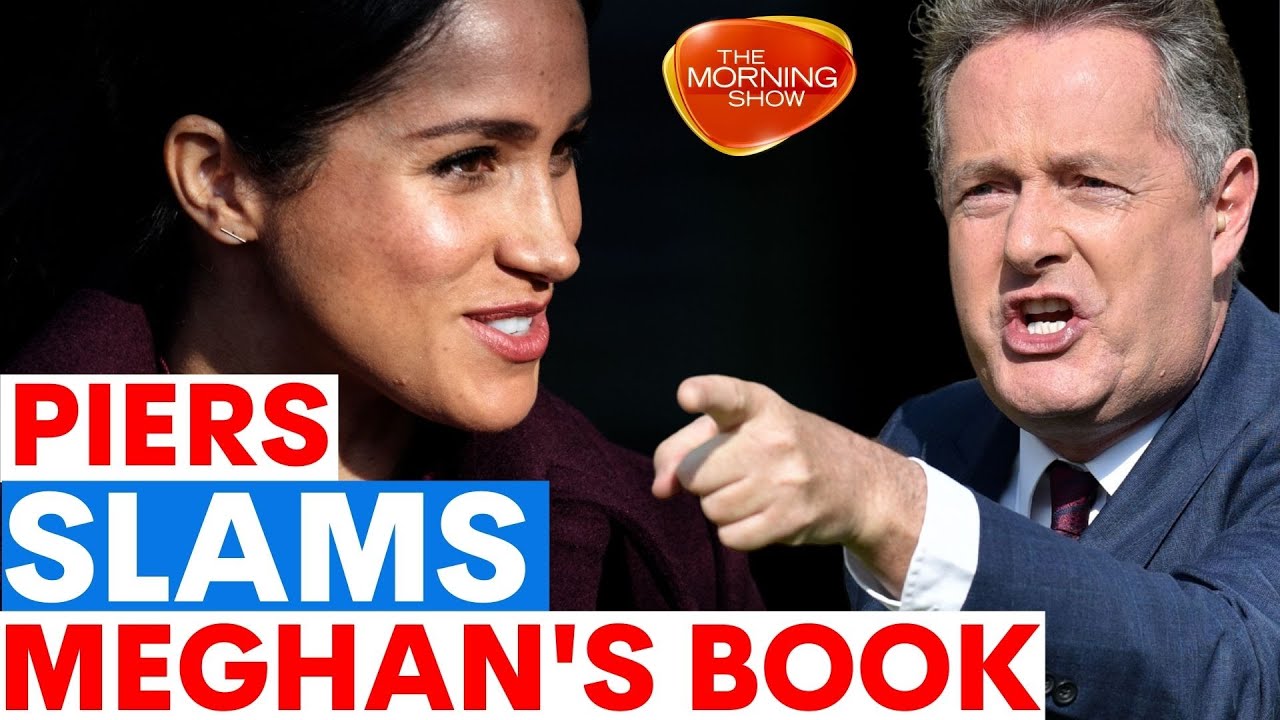 Piers Morgan SLAMS Meghan Markle's new book, 