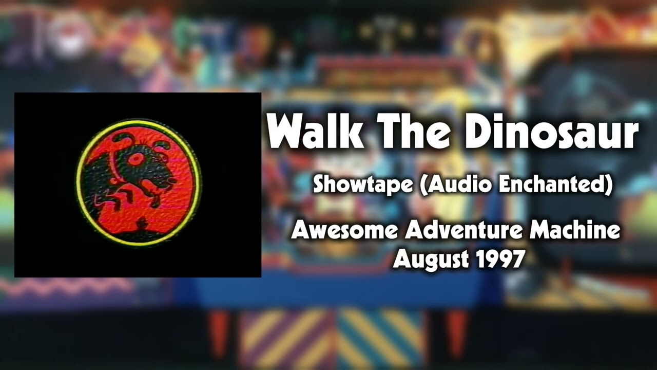 Chuck E Cheese's - Walk The Dinosaur (Audio Enchanted) Awesome Adventure Machine 1997
