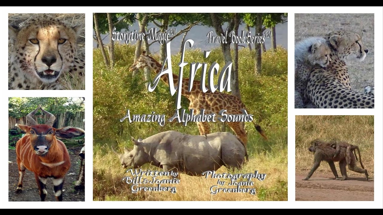 Read Aloud Storytelling for Kids: AFRICA(ABCs Phonics) Storytime Magic® Joan & Bill Greenberg