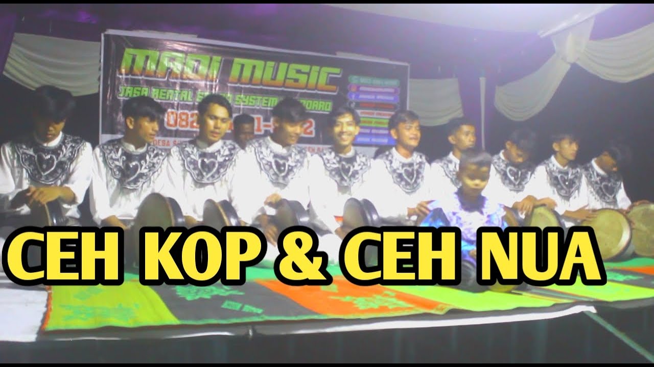 ceh kop dua ngen ceh nua lagu rapai aceh lawan sekat ceh mawar