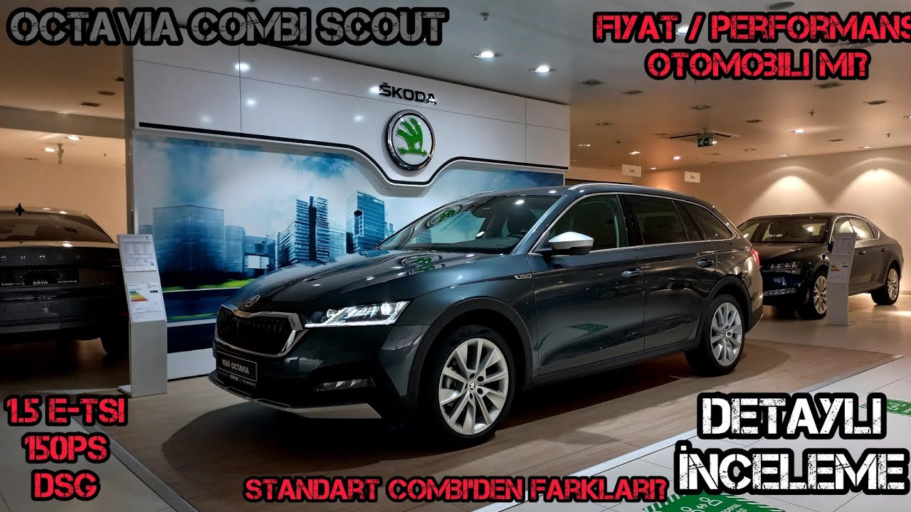 Yeni Octavia Scout Türkiye'de! | Standart Octavia Combi'den Farkları? | 4x4'mü? | F/P Otomobili Mi?