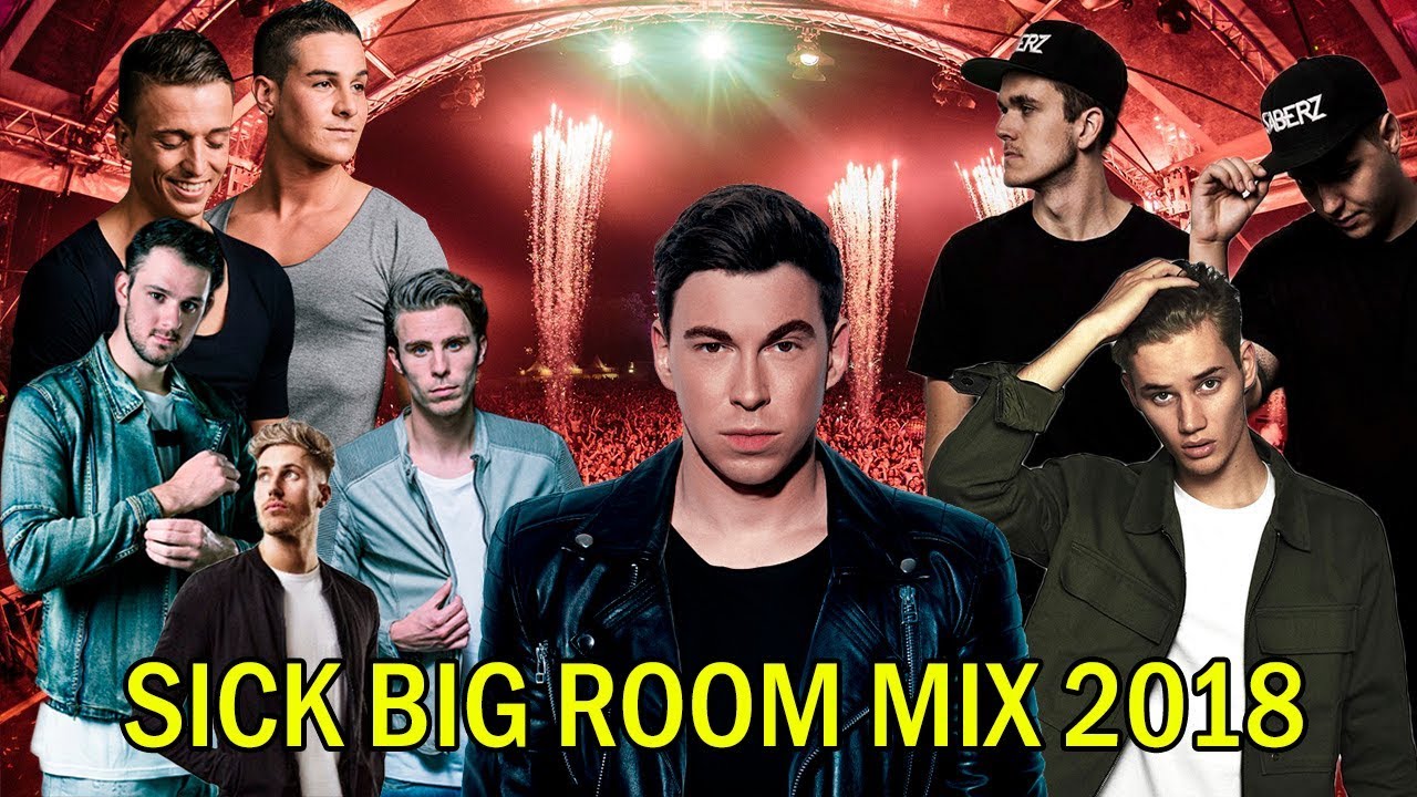 Sick Big Room Mix 2018 | Hardwell, Maurice West, W&W, Blasterjaxx, SaberZ,Olly James