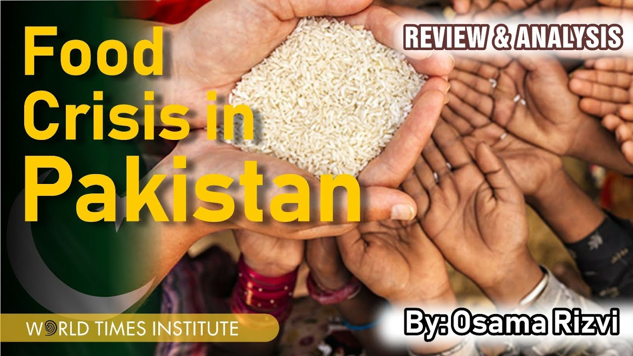 Food Crises in Pakistan | Sir Osama Rizvi | Explainer | WTI