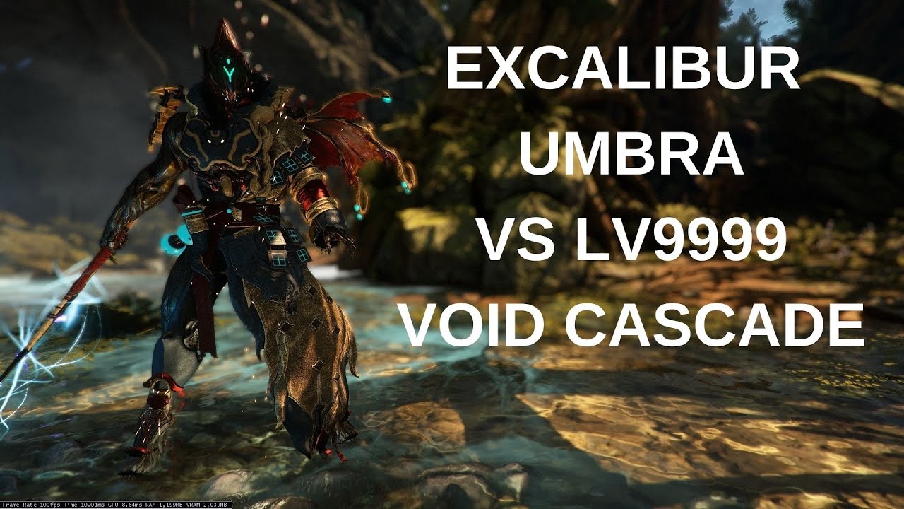 Warframe Excailbur Umbra VS LV 9999 Void Cascade