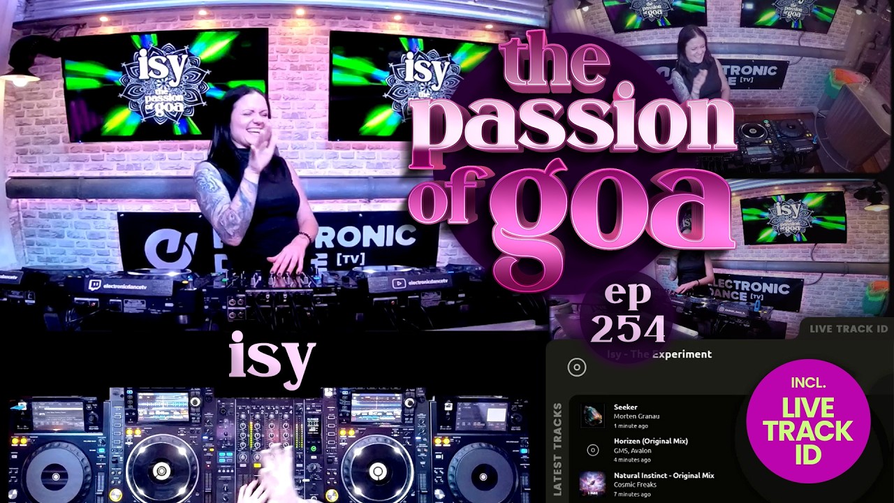 Isy - The Passion Of Goa, ep. 254 | DJ-Set (60 min.) - Progressive Trance - DJ-Mix