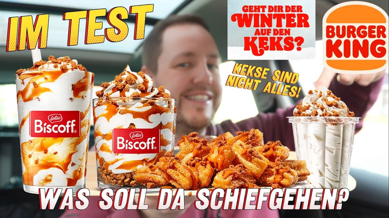 Burger King: Lotus Biscoff Eis, Shake & Churros im Test