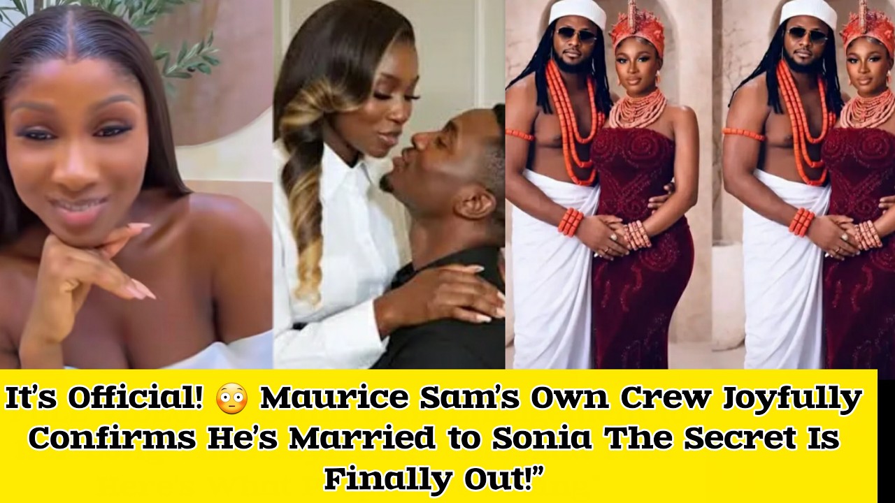It’s Official! 😳 Maurice Own Crew Joyfully Confirms He’s Married to Sonia The Secret Is Finally Out!