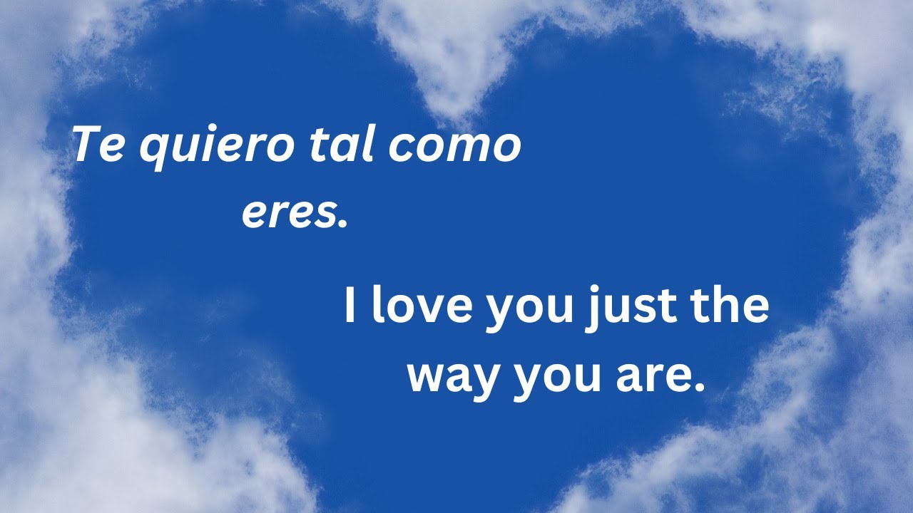 Frases rom&aacute;nticas en ingl&eacute;s americano, 1, lo b&aacute;sico