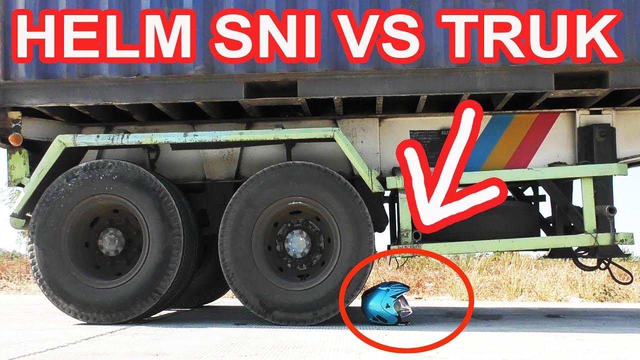 NIAT BANGET, EKSPERIMEN HELM SNI VS TRUK KONTAINER