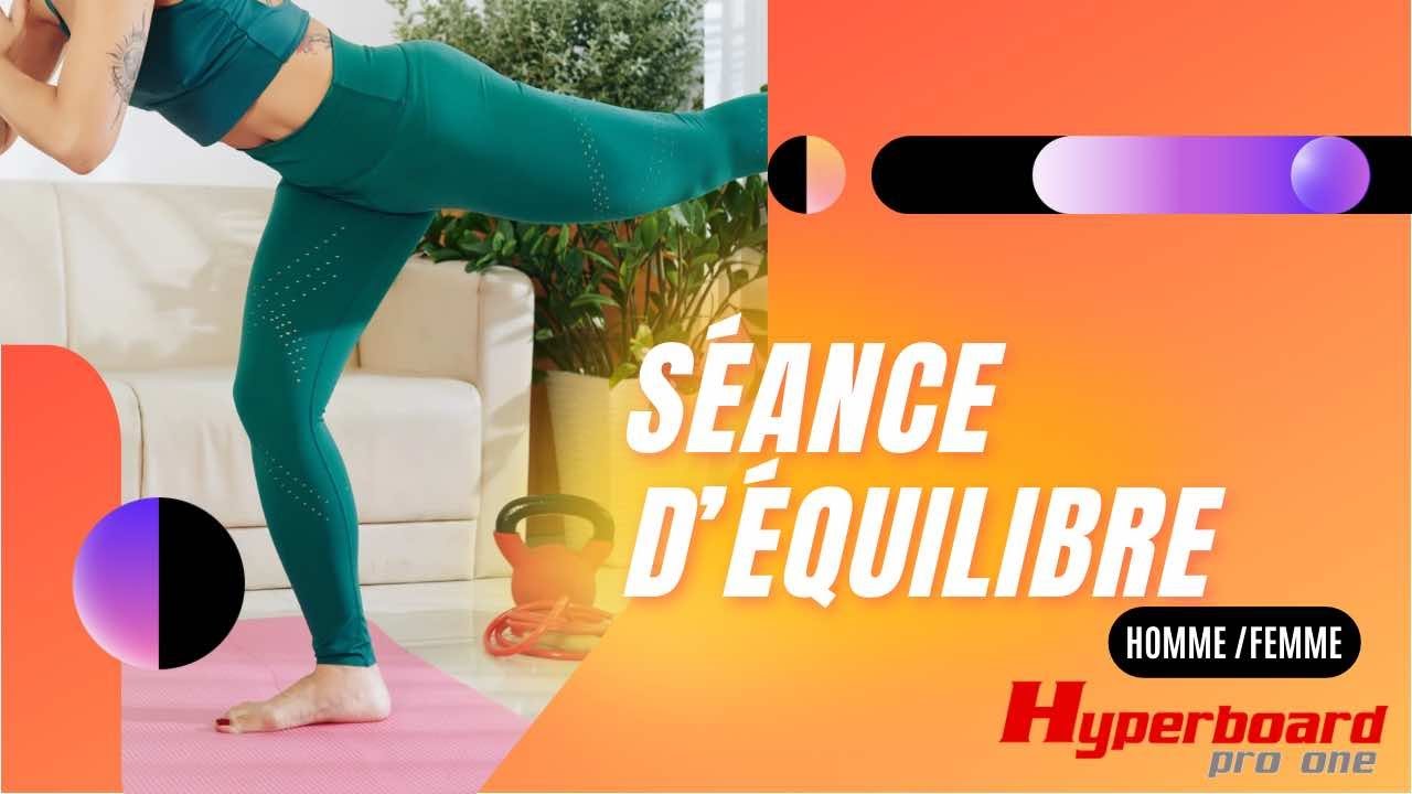 Exercice d&rsquo;&eacute;quilibre essentiel apr&egrave;s 40 ans &ndash; Fractionn&eacute; Hyperboard en mode lat&eacute;ral