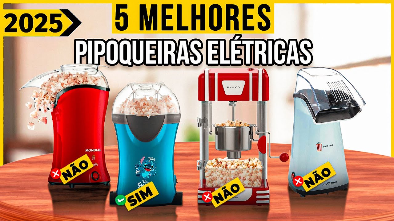 As Top 5 MELHORES Pipoqueiras Elétricas de 2025! [tem boa e barata e melhor custo benefício]