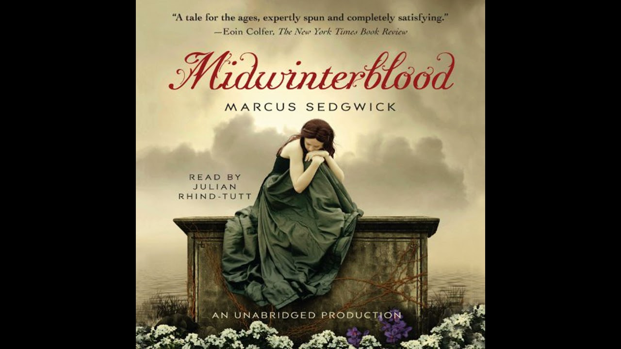 Midwinterblood by Marcus Sedgwick | Full Audiobook