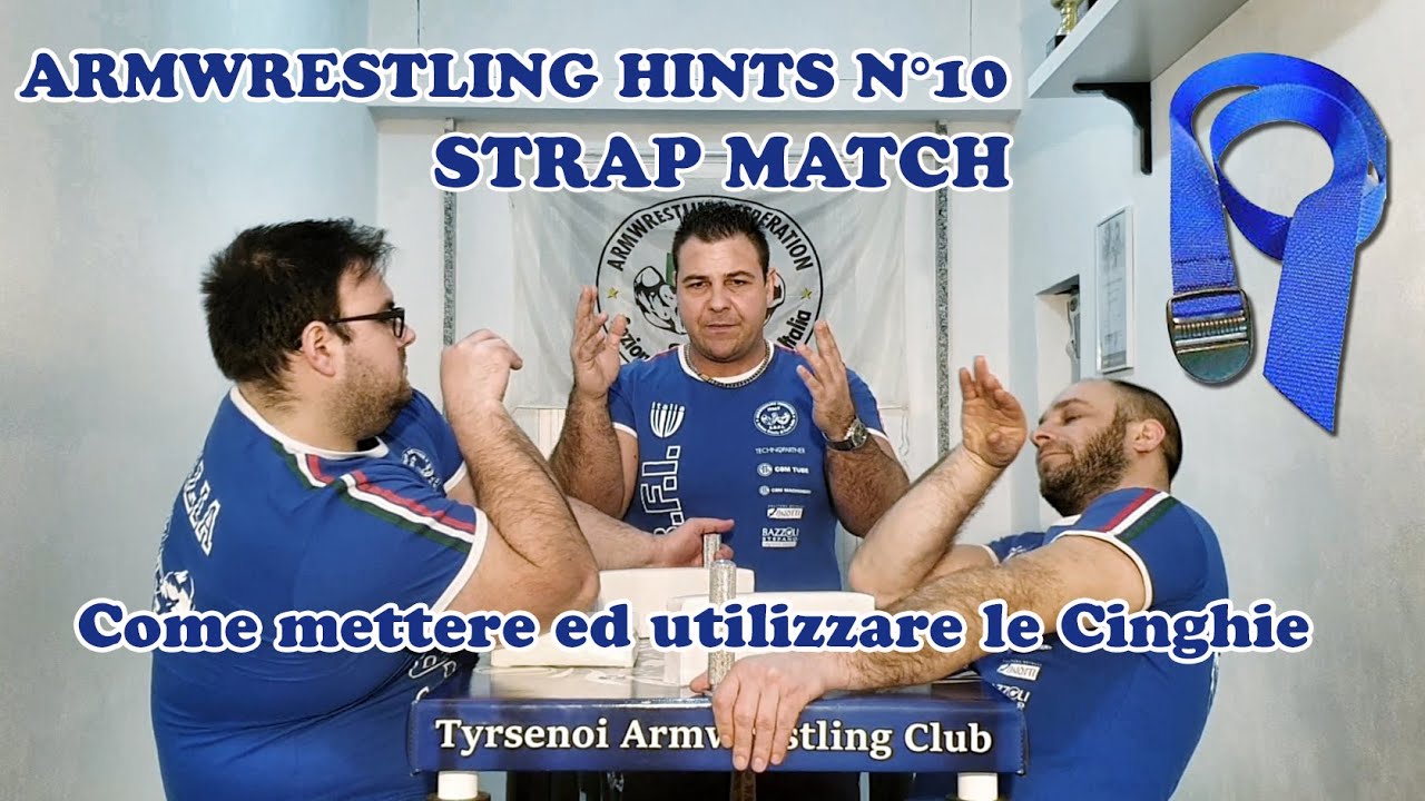 Armwrestling Hints 10 - Strap Match come mettere ed utilizzare le cinghie