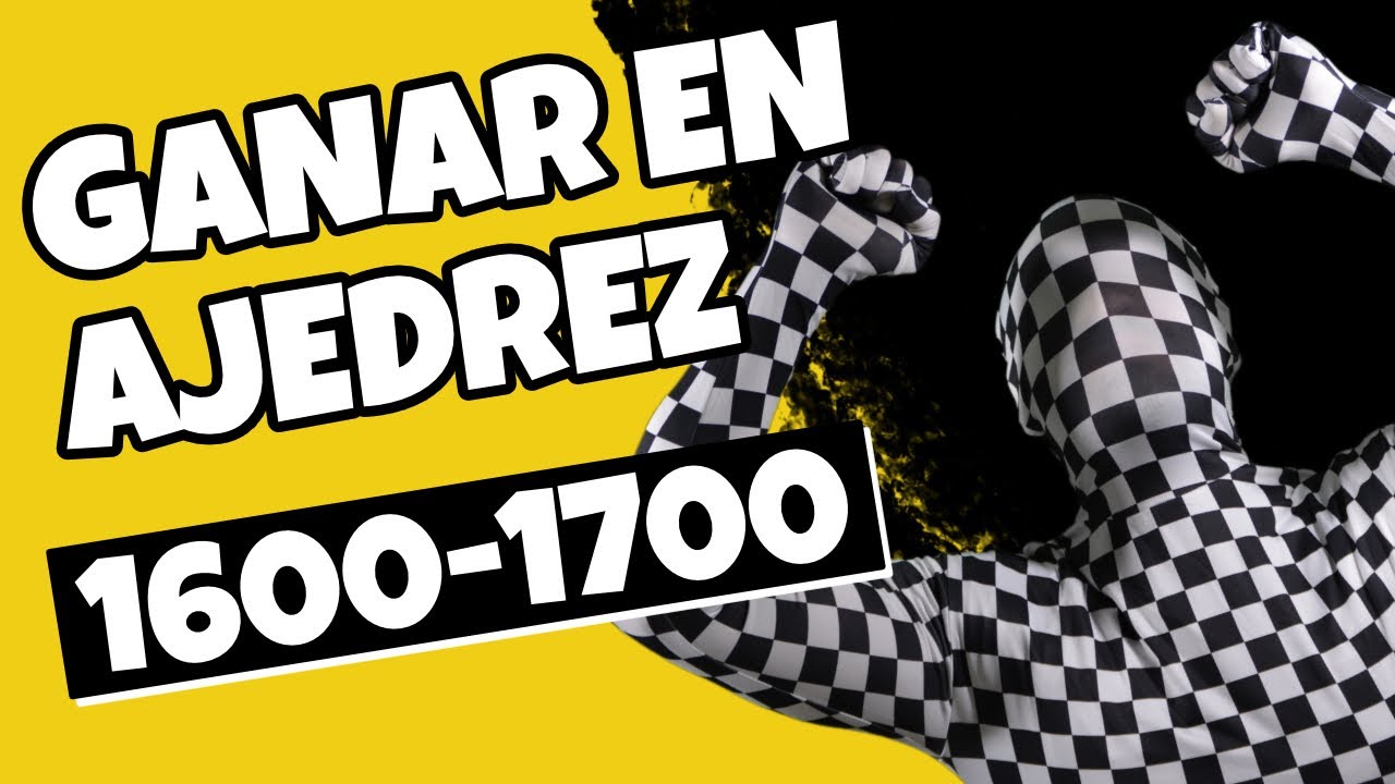 ASÍ PUEDES MEJORAR TU ELO EN AJEDREZ!! (+1600)