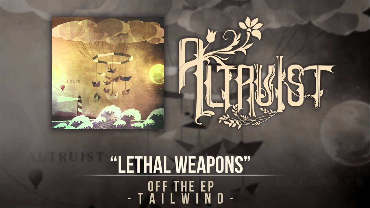 Altruist   Lethal Weapons  (Instrumental)