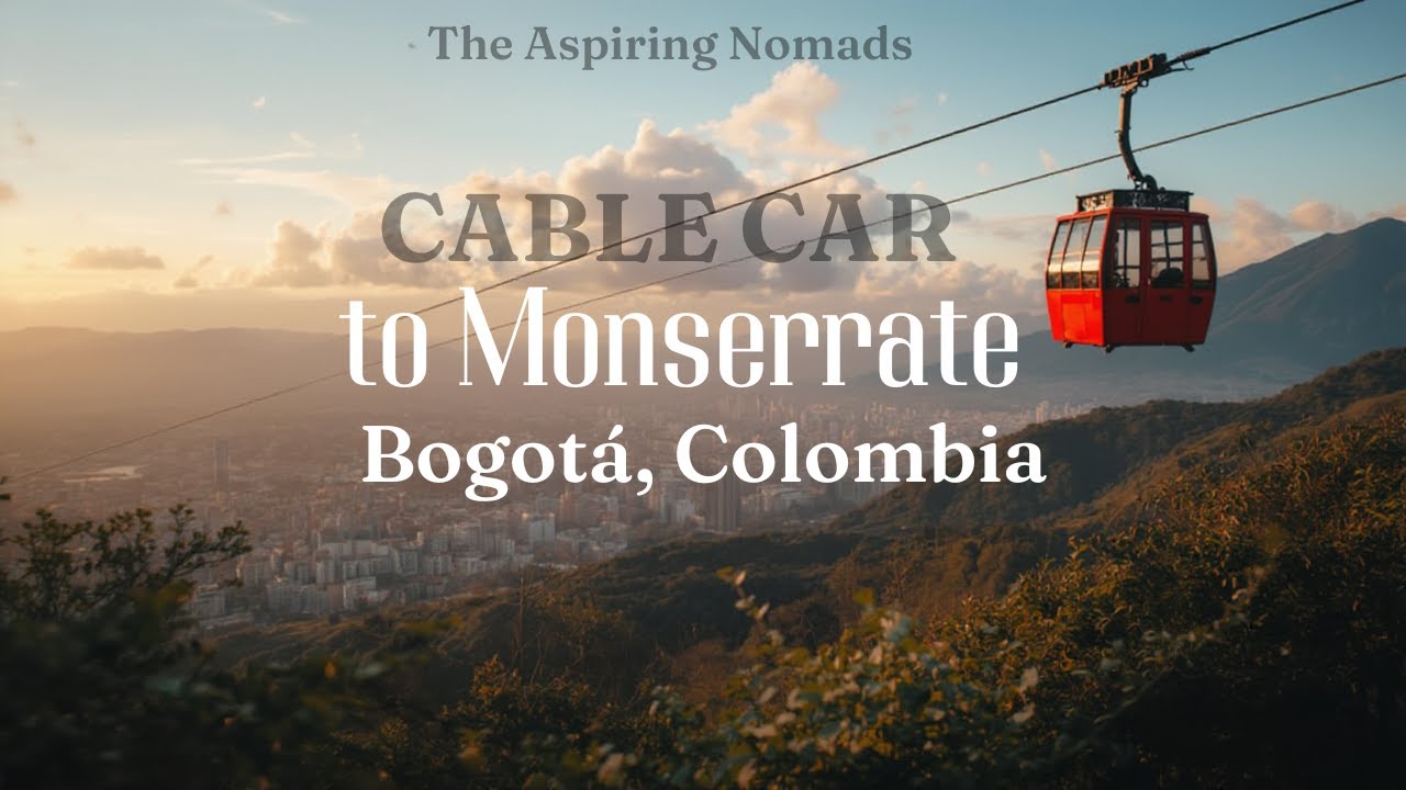 What It’s Really Like Riding the Cable Car to Monserrate, Bogotá.