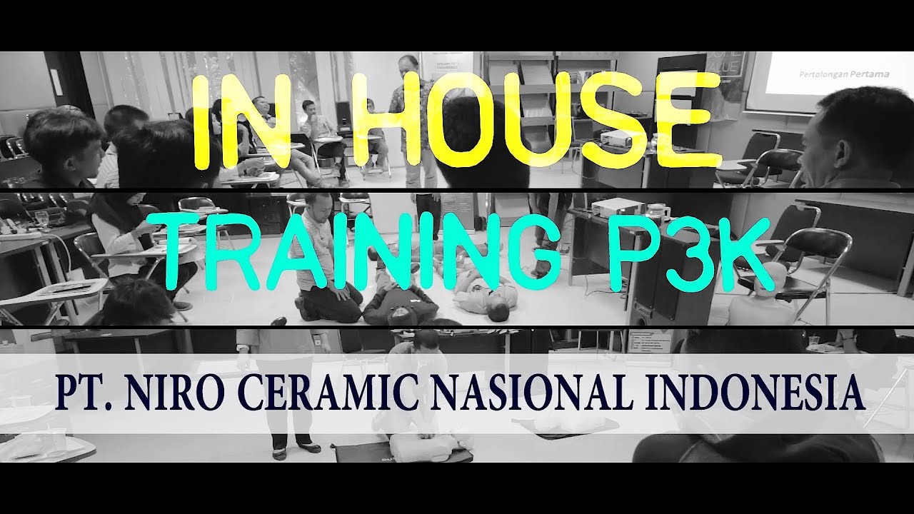Pelatihan K3 - In House Training P3K - PT Niro Ceramik Nasional Indonesia - Hari 1