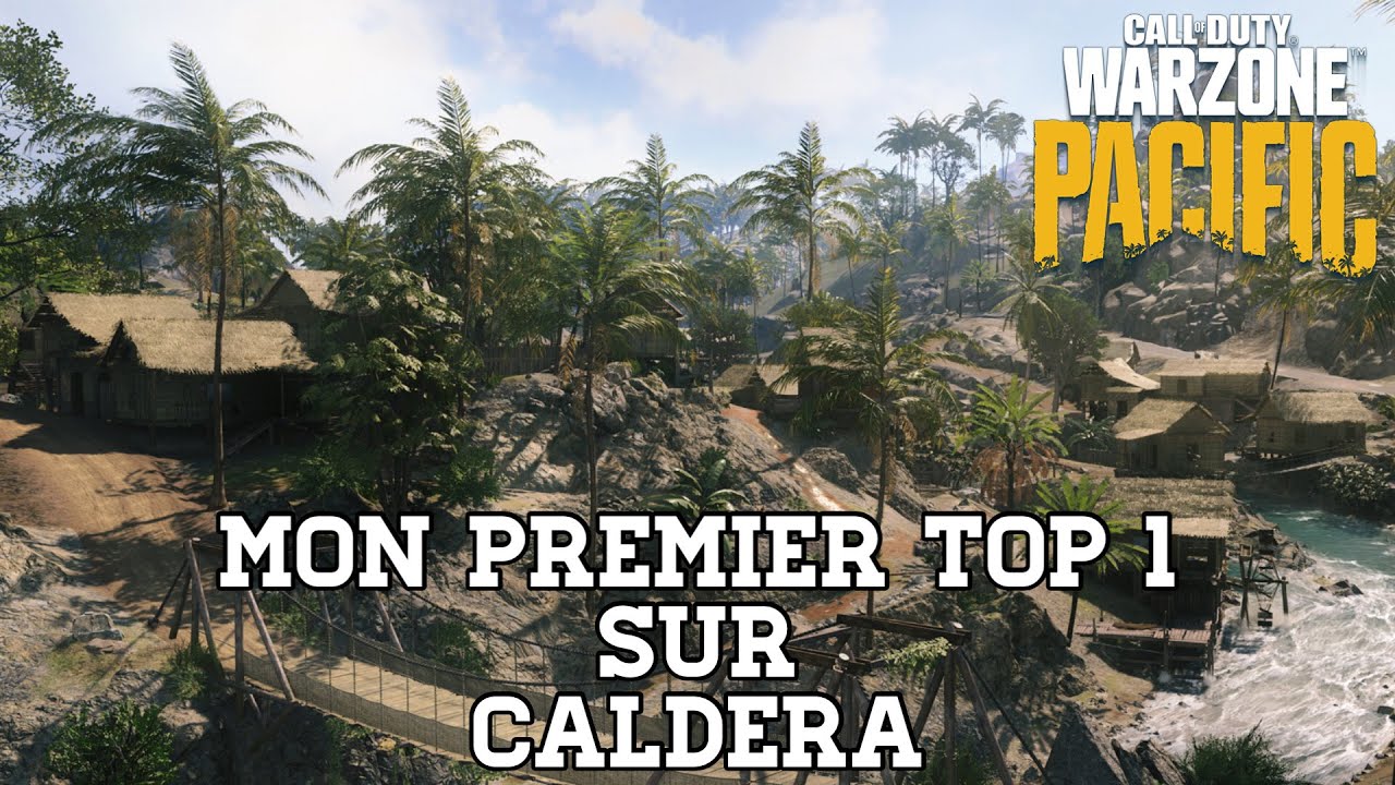 COD WARZONE | MON PREMIER TOP 1 SUR LA NOUVELLE MAP CALDERA