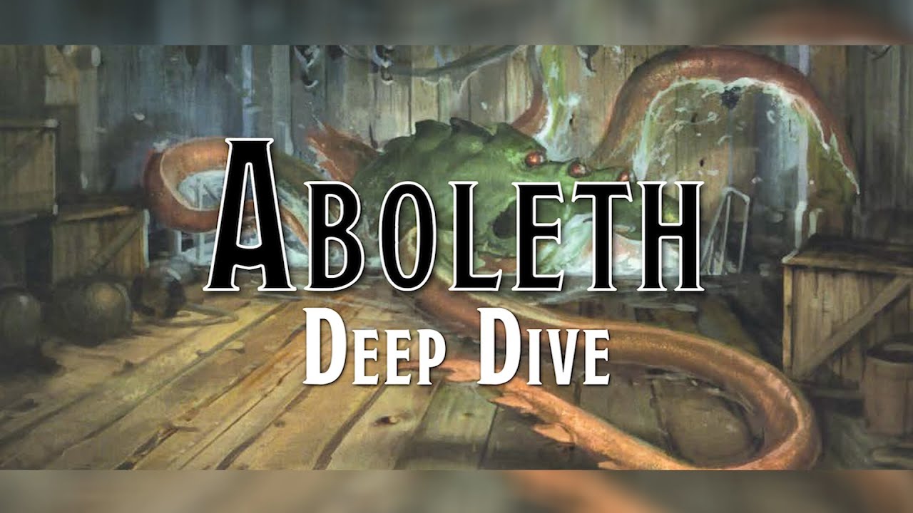 Lying deep beneath the surface, they plot their revenge - Aboleth Deep Dive