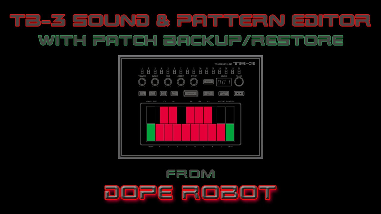 TB-3 Sound & Pattern Editor - Edit your TB-3 and Backup/Restore Patches!