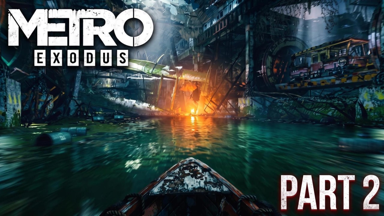 2026 Full Blind Play-through of Metro Exodus on Ranger Survival Mode! Part 2