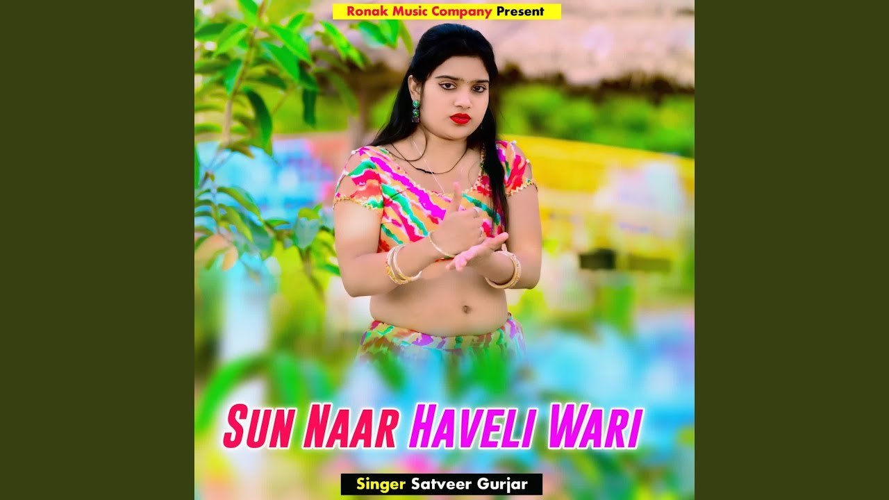 Sun Naar Haveli Wari