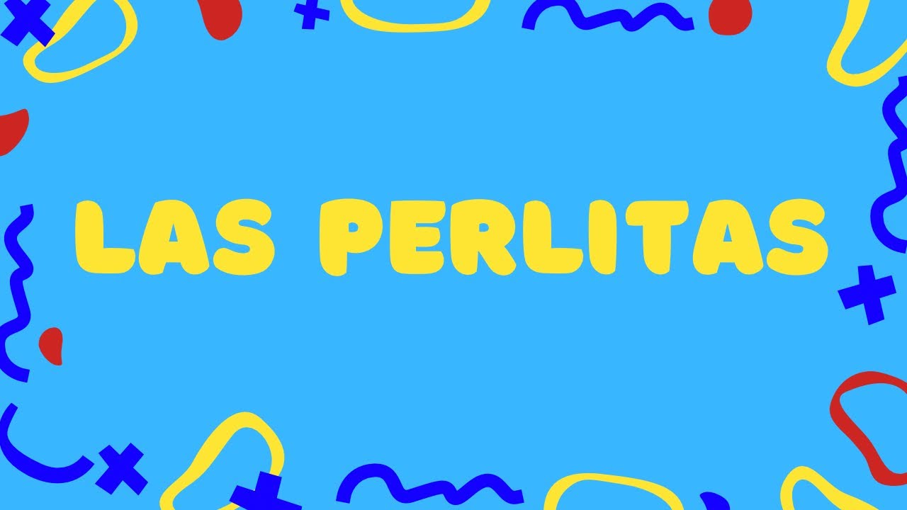 Las Perlitas