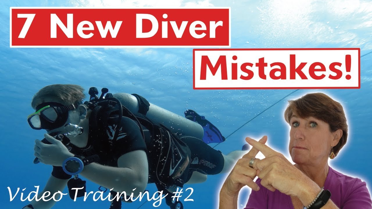 What NOT To Do When Scuba Diving - 7 Scuba Mistakes Beginner Divers Make (and how to avoid them)