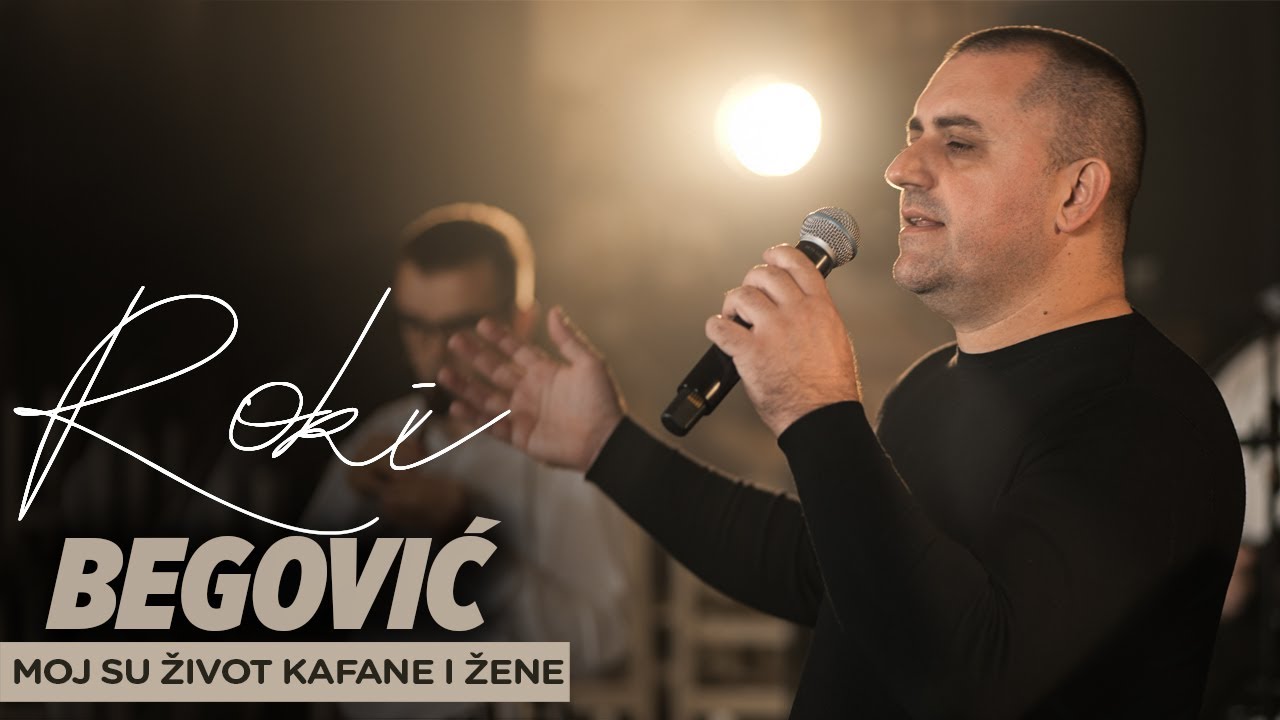 ROKI BEGOVIC & ORKESTAR KRALJEVI - MOJ SU ZIVOT KAFANE I ZENE (OFFICIAL VIDEO)