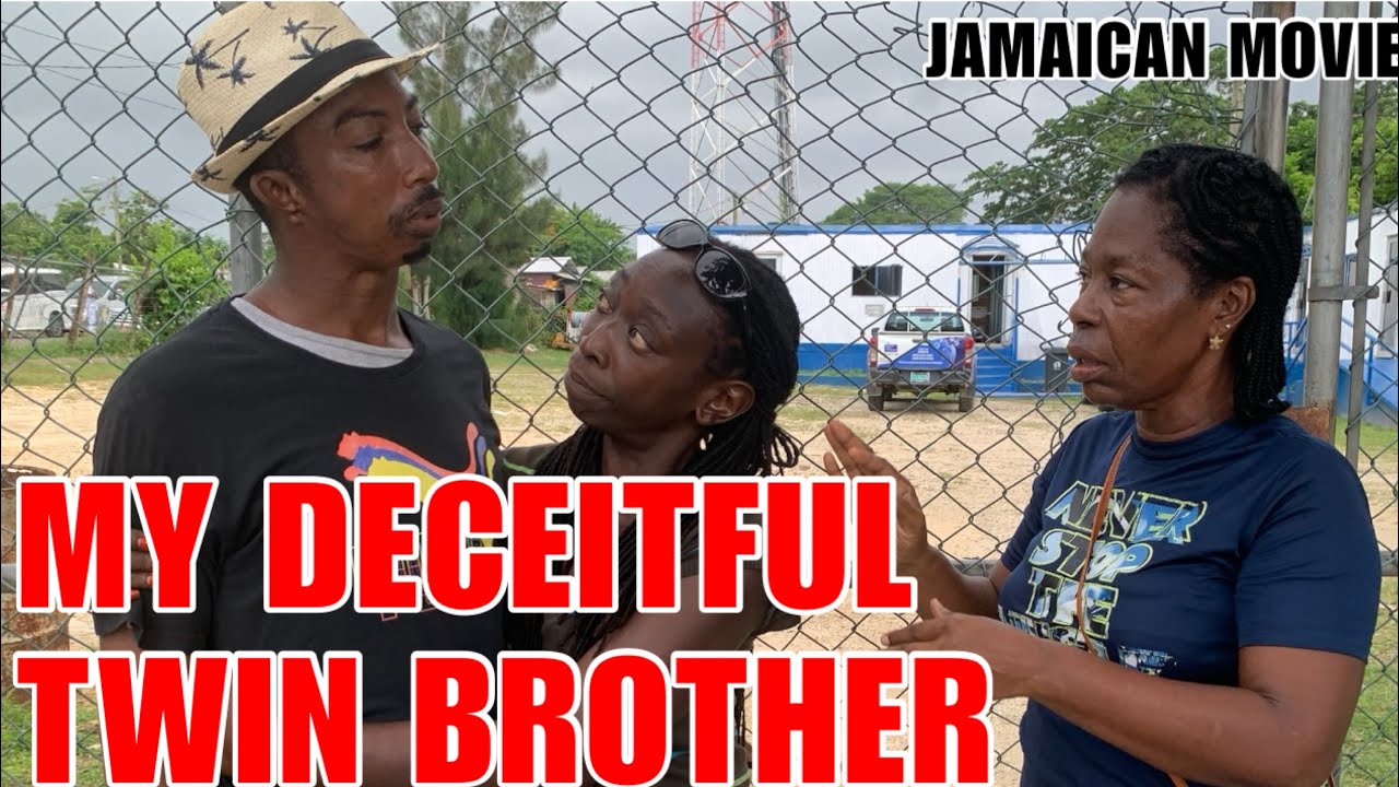 MY DECEITFUL TWIN BROTHER  //NEW JAMAICAN 2025//