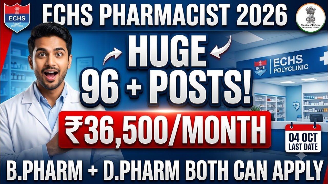 🚨 ECHS PHARMACIST RECRUITMENT 2026 | 12 POSTS 🔥 ₹36,500 Salary | B.Pharm/D.Pharm | 04 Oct Last Date