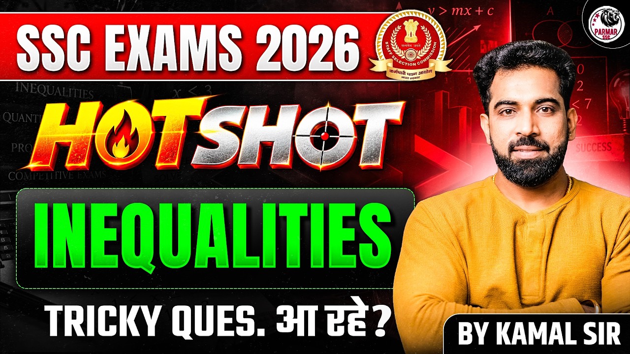 SSC CGL 2026 | INEQUALITIES | REASONING HOTSHOT
