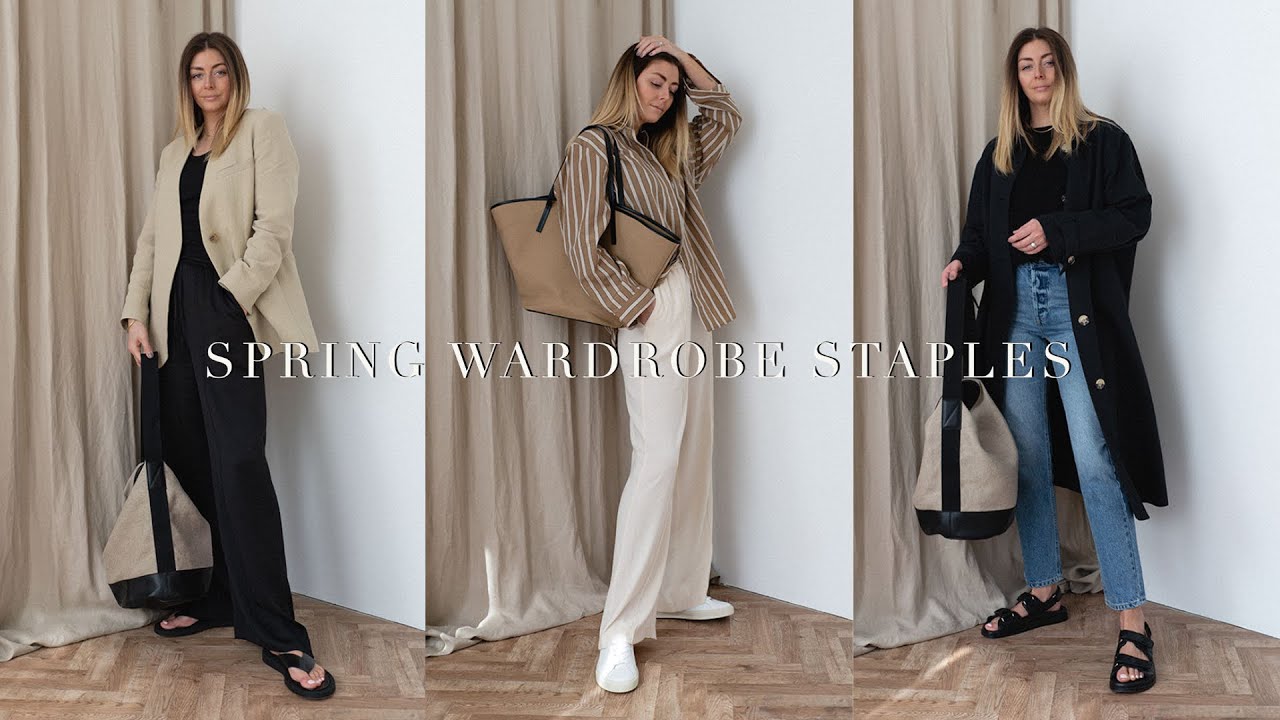 Spring Wardrobe Staples 2021