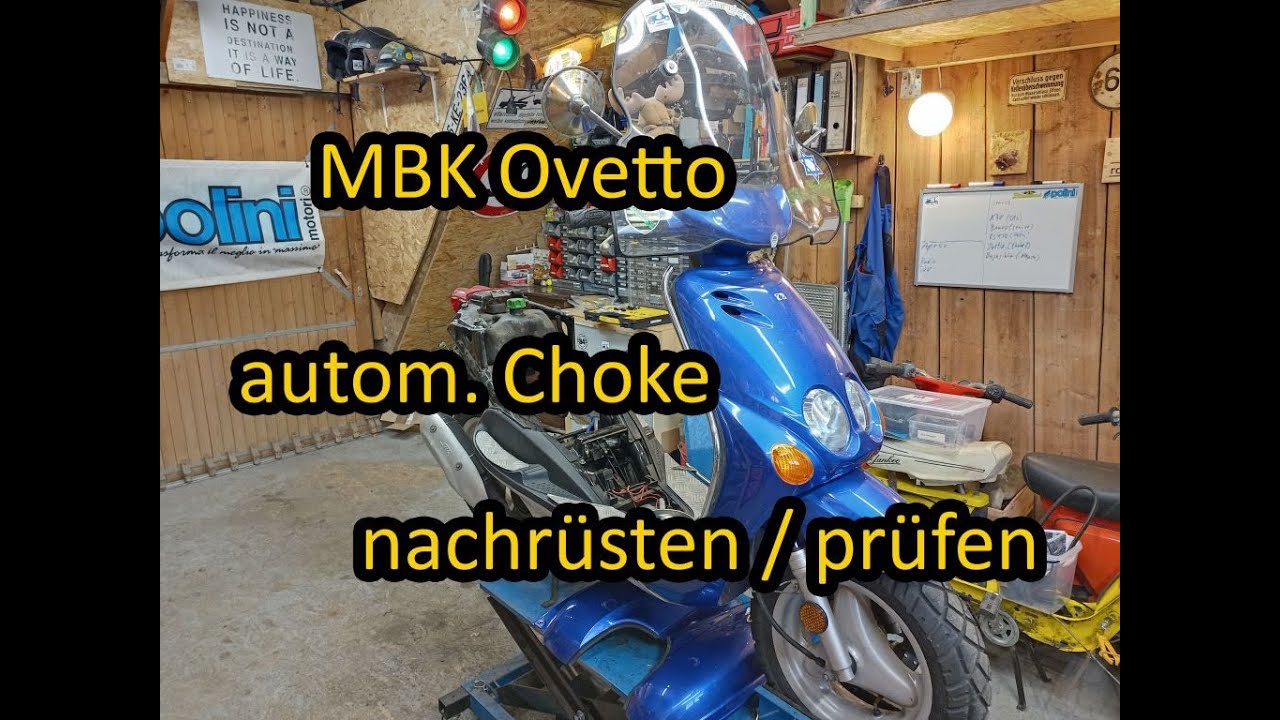 MBK Ovetto | automatischen Choke nachrüsten und prüfen