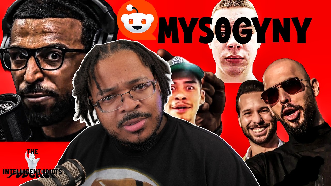 The Intelligent Idiots Podcast! | Misogyny