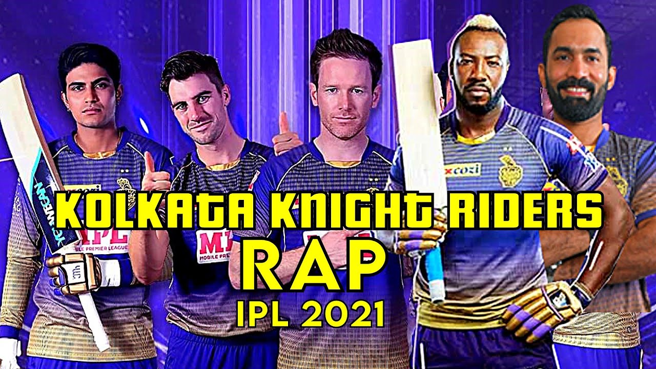 Rap - Kolkata Knight Riders