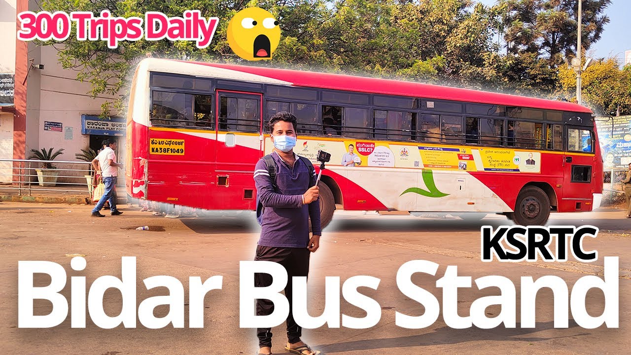 Bidar Central Bus Station | Bidar Bus Stand | Interstate Buses Hyderabad,Mumbai,Pune,Udgir | KSRTC