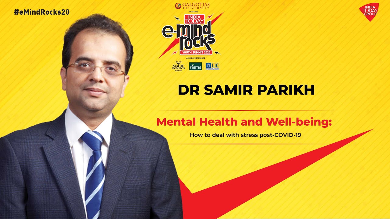 e-Mind Rocks 2020 | Bring Humour, Creativity To Life : Dr Samir Parikh On Staying Mentally Fit