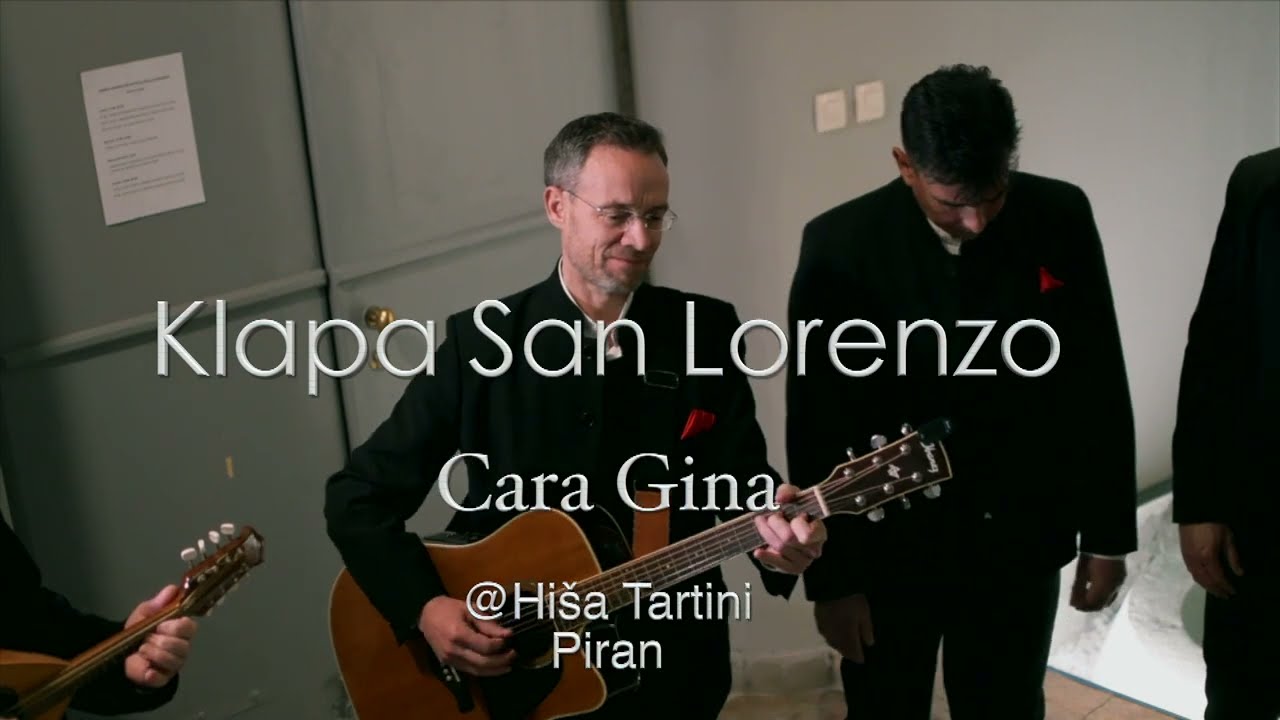 Klapa San Lorenzo-Cara Gina@hiša Tartini Piran #SR