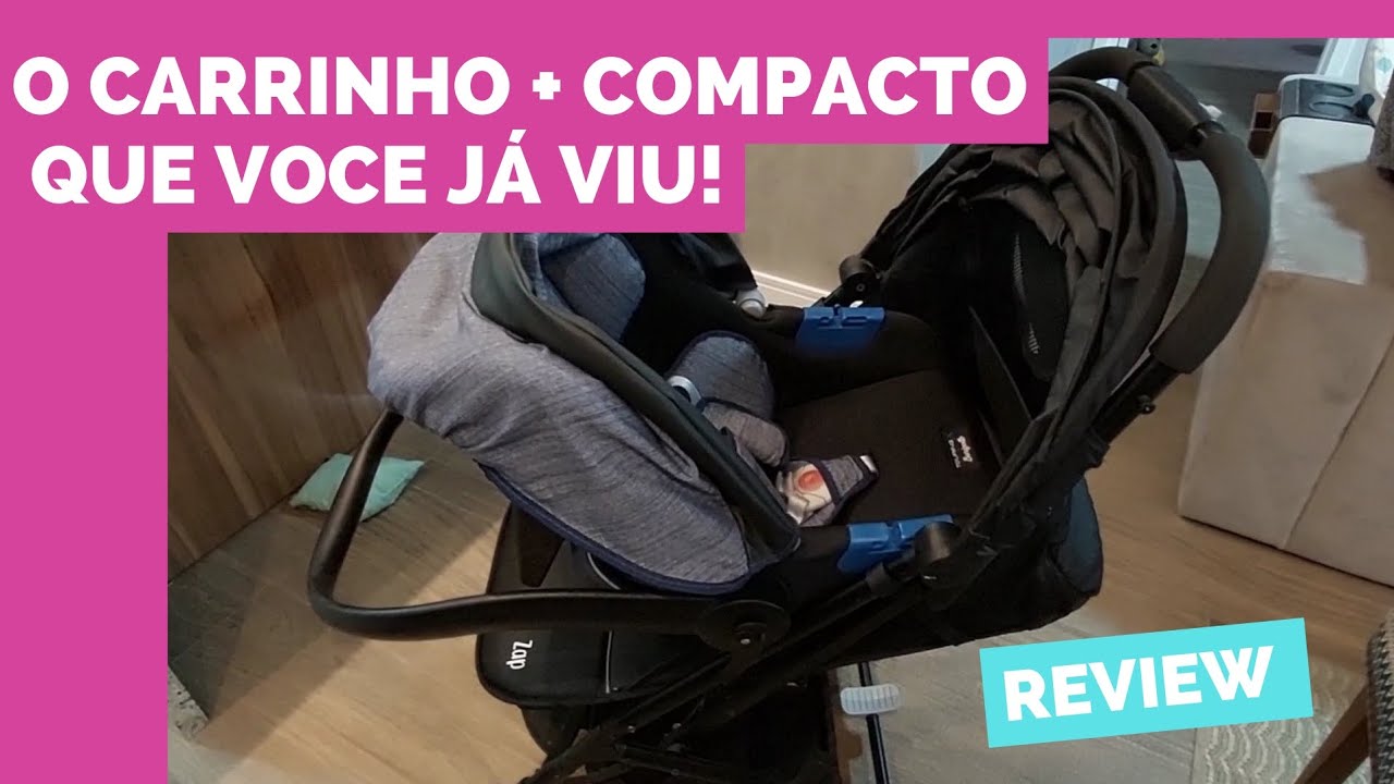 REVIEW - CARRINHO DE BEBÊ ZAP BURIGOTTO + BEBÊ CONFORTO TOURING | Leve, compacto e prático