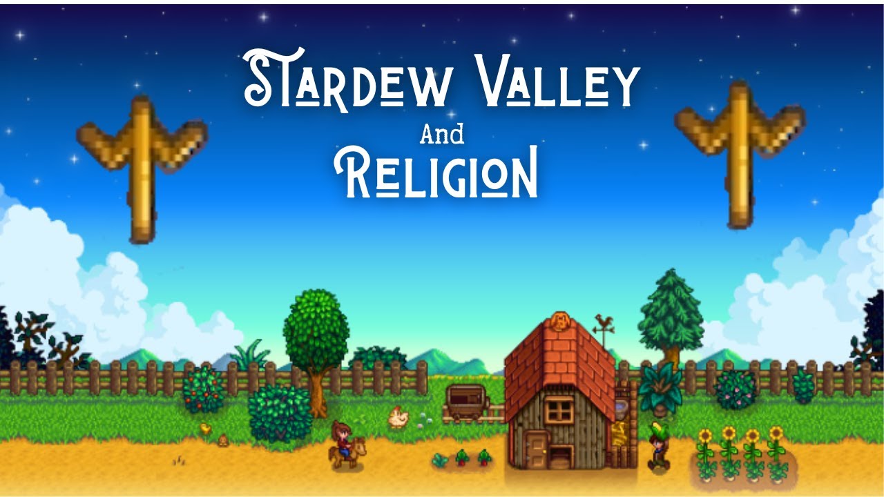 Stardew Valley's Religion