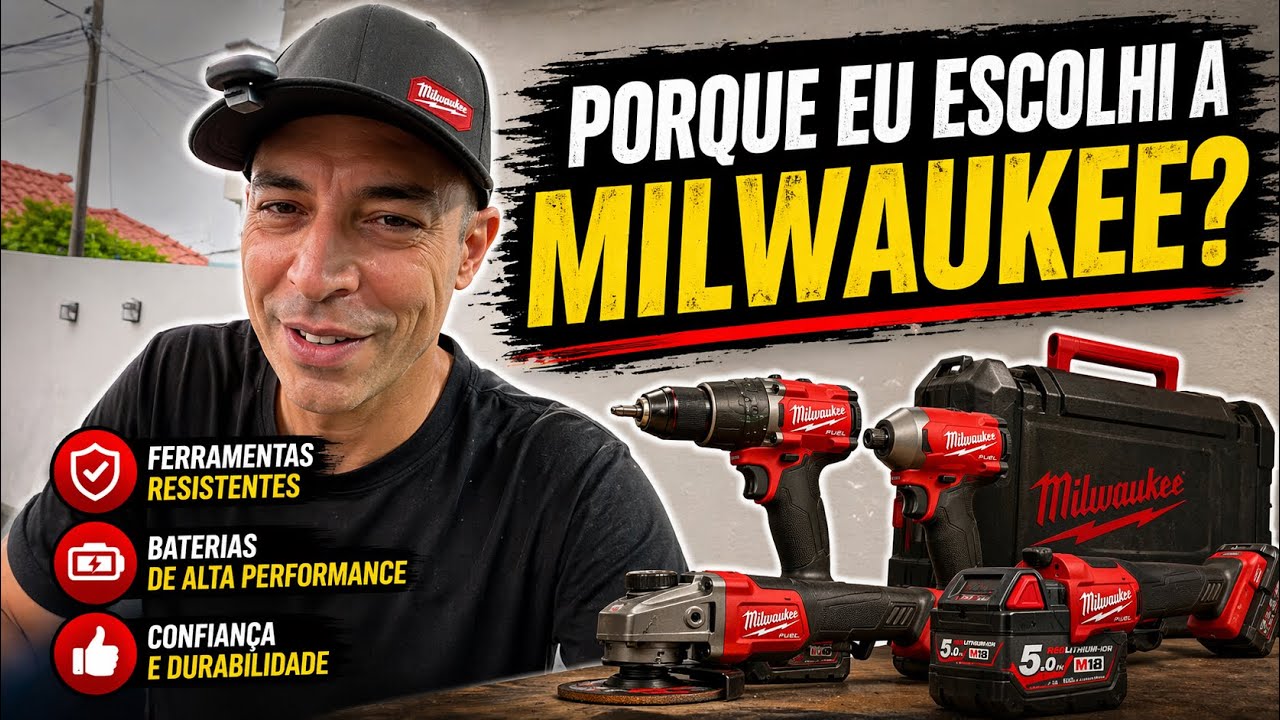 Porque eu escolhi a MILWALKEE?