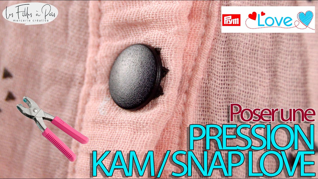 Tuto poser une pression KAM Snap love à la pince PRYM Vario