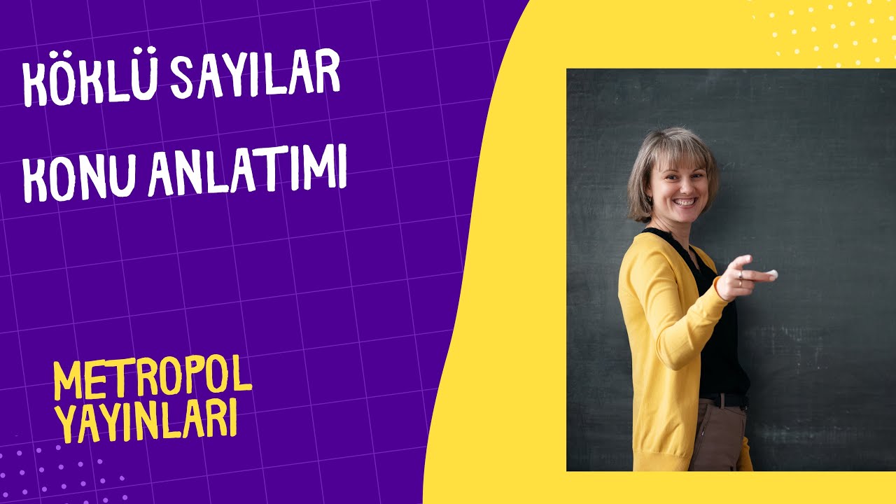 YÖS MAT-1 | METROPOL YAYINLARI | KÖKLÜ İFADELER KONU ANLATIMI | (YÖS 2024)