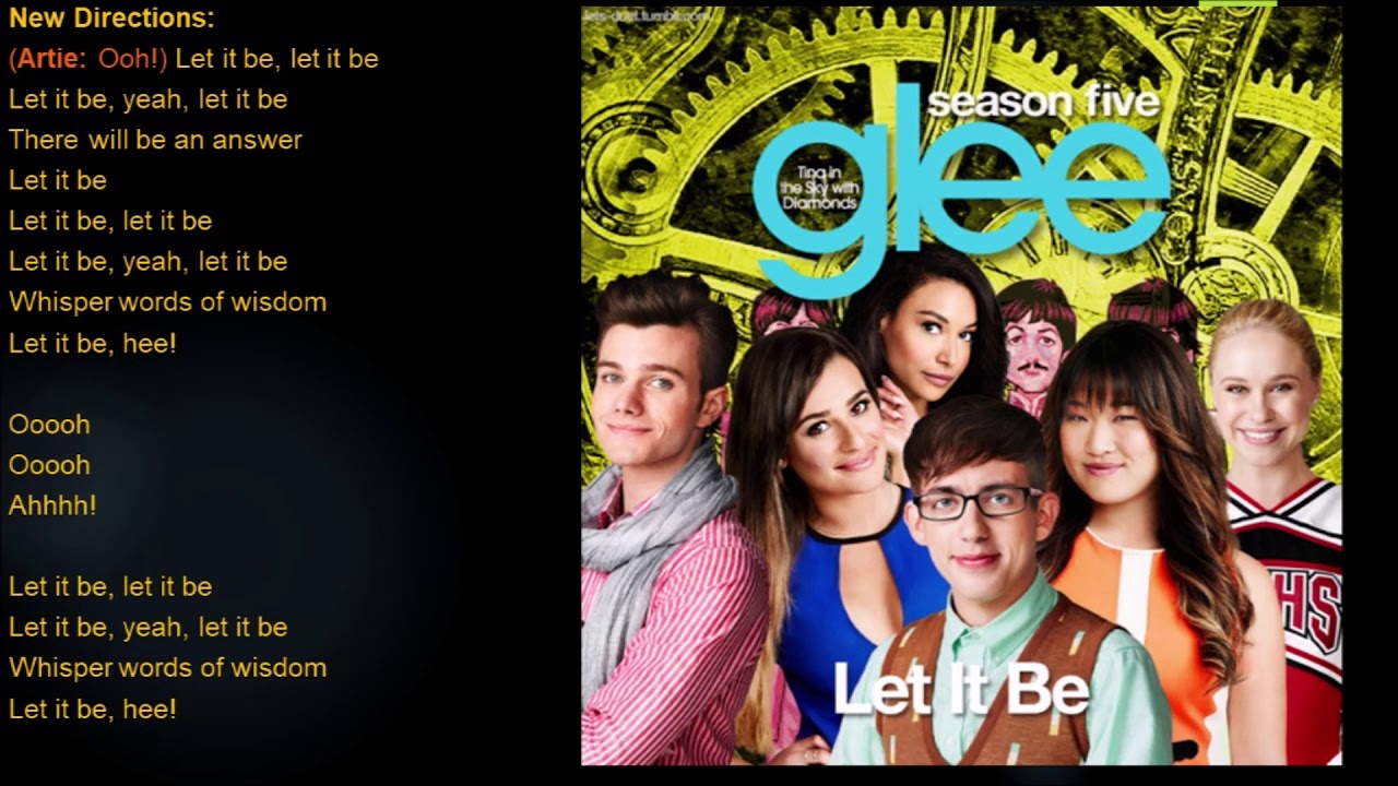 Let It Be Glee Lyrics