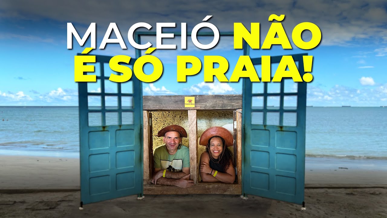 Maceió é muito mais do que praia: Descubra neste vídeo com dicas
