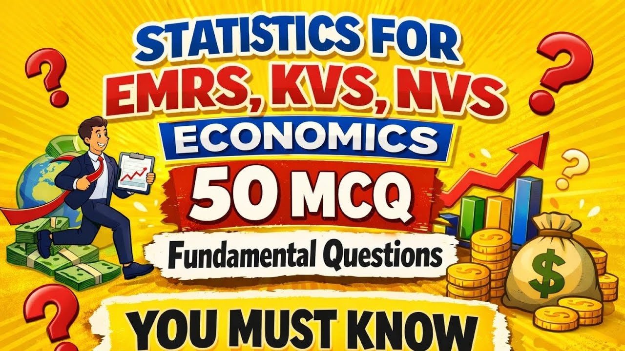 Statistics for Economics 🔥 50 Theoretical MCQs Marathon | PGT Economics EMRS KVS NVS 2026 | Practice
